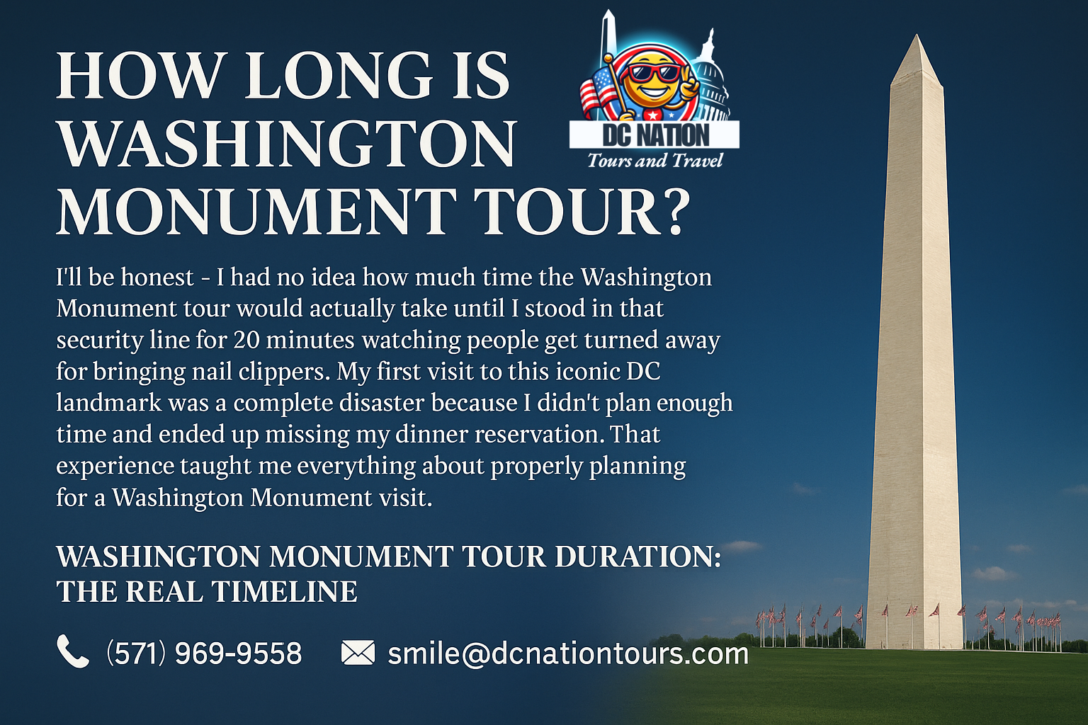How Long is Washington Monument Tour?
